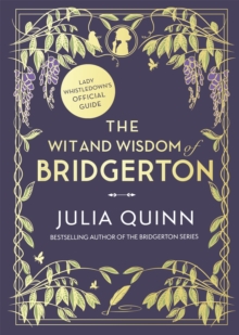 The Wit and Wisdom of Bridgerton