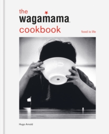 the Wagamama cookbook